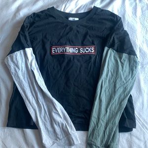 The Ragged Priest Everything sucks long sleeve shirt